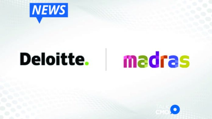 Deloitte Acquires Leading Content Production Agency Madras Global